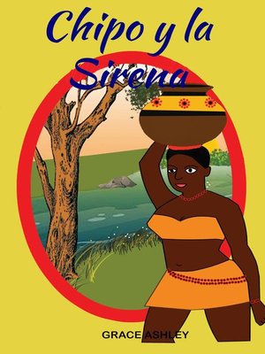 cover image of Chipo y la sirena